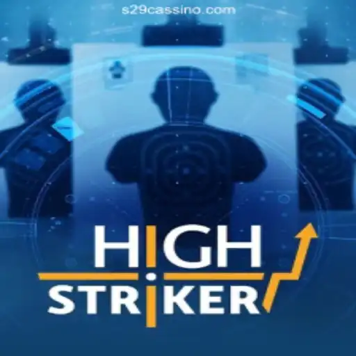 HighStriker: Unleash the Fun with S29 Cassino Online