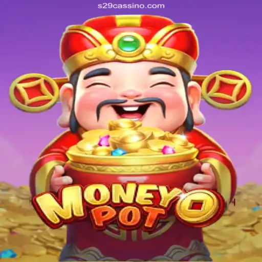 Explore MoneyPot: A Thrilling Casino Journey with S29 Cassino Online