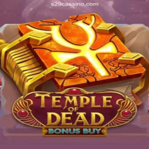 Exploring the Thrills of TempleofDeadBonusBuy: An Exciting Journey in S29 Cassino Online